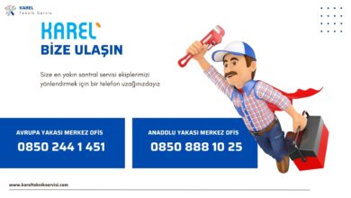 KAREL TEKNİK SERVİS TALEBİNDE DOĞRU İLETİŞİM BİLGİLERİ: